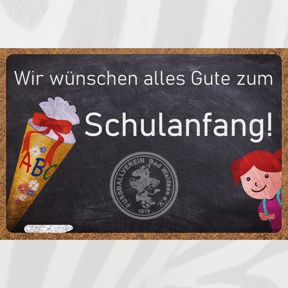 wir-w-nschen-alles-gute-zum-schulanfang-fv-bad-waldsee-e-v