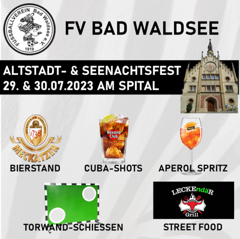 Der FV Bad Waldsee freut sich auf euren Besuch am Stand beim Altstadt- & Seenachtsfest 2023